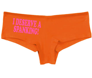 I Deserve A Spanking - Orange Boy Short