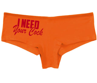 I Need Your Cock - Orange Boy Short