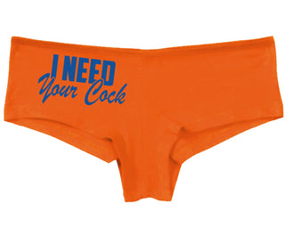 I Need Your Cock - Orange Boy Short