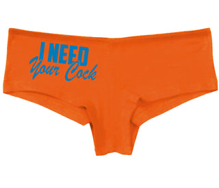 I Need Your Cock - Orange Boy Short