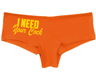 I Need Your Cock - Orange Boy Short