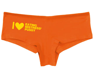 I Love Eating Mistress's Pussy - Orange Boy Short