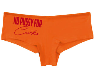 No Pussy For Cucks - Orange Boy Short