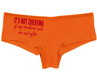 It's Not Cheating If My Husband Eats Me Out After - Orange Boy Short