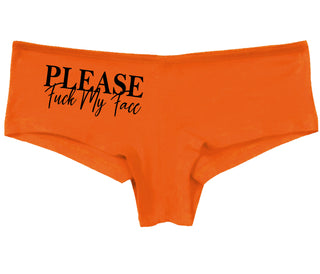 Please Fuck My Face - Orange Boy Short