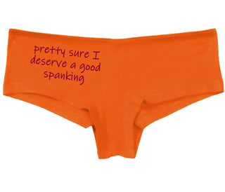 I'm Pretty Sure I Need a Good Spanking - Orange Boy Short
