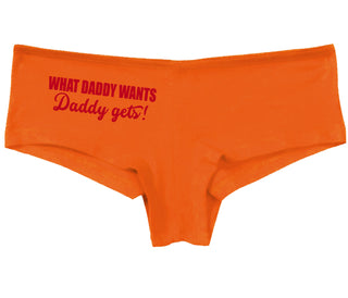 What Daddy Wants Daddy Gets - Orange Boy Short