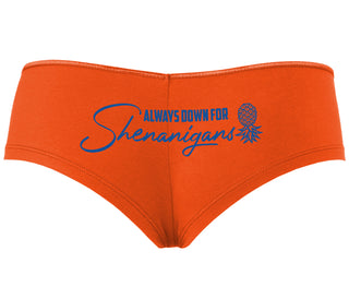 Always Down For Shenanigans - Orange Boyshort