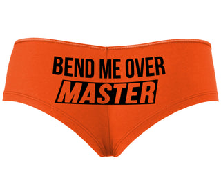 Bend Me Over Master - Orange Boyshort