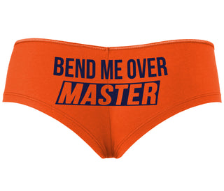 Bend Me Over Master - Orange Boyshort