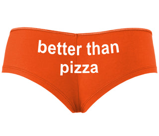 Better Than Pizza - Orange Boyshort