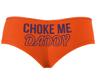 Choke Me Daddy - Orange Boyshort