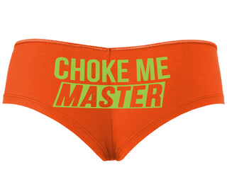 Choke Me Master - Orange Boyshort