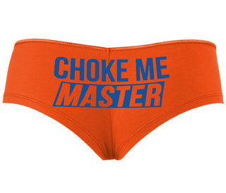 Choke Me Master - Orange Boyshort