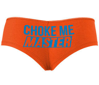 Choke Me Master - Orange Boyshort
