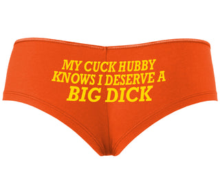 My Cuck Husband Knows I Deserve A Big Dick - Orange Boyshort
