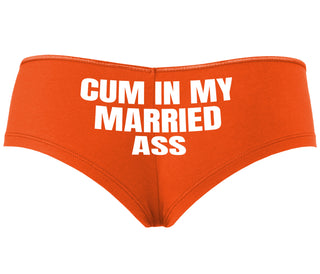 Cum In My Married Ass - Orange Boyshort