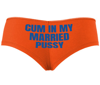 Cum In My Married Pussy - Orange Boyshort