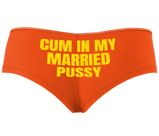Cum In My Married Pussy - Orange Boyshort