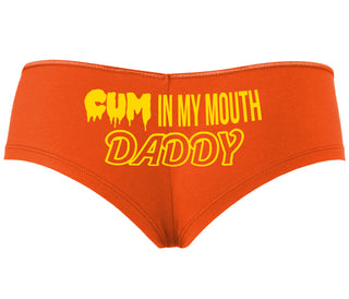 Cum In My Mouth Daddy - Orange Boyshort