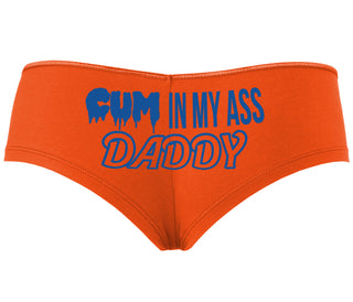 Cum In My Ass Daddy - Orange Boyshort