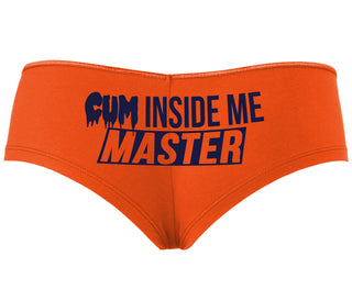 Cum Inside Me Master - Orange Boyshort