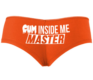 Cum Inside Me Master - Orange Boyshort