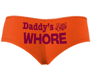 Daddys Little Whore - Orange Boyshort