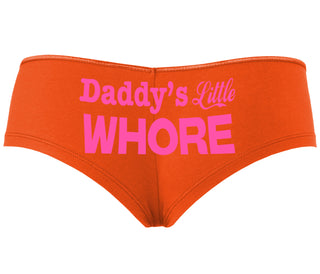 Daddys Little Whore - Orange Boyshort
