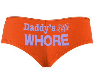 Daddys Little Whore - Orange Boyshort