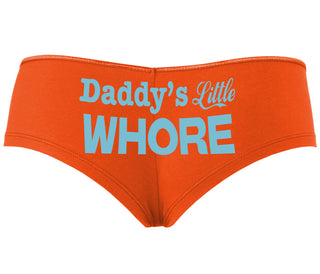 Daddys Little Whore - Orange Boyshort