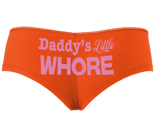 Daddys Little Whore - Orange Boyshort