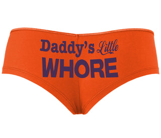 Daddys Little Whore - Orange Boyshort