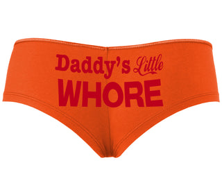 Daddys Little Whore - Orange Boyshort