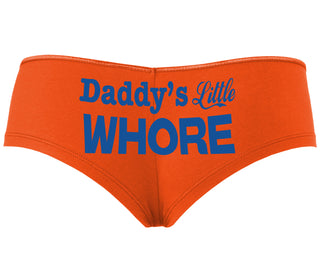 Daddys Little Whore - Orange Boyshort