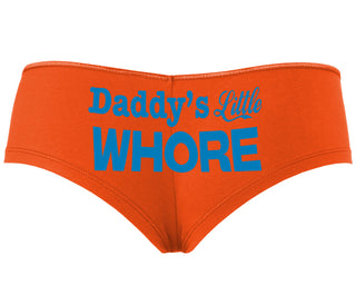 Daddys Little Whore - Orange Boyshort