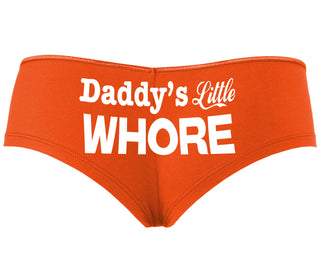 Daddys Little Whore - Orange Boyshort