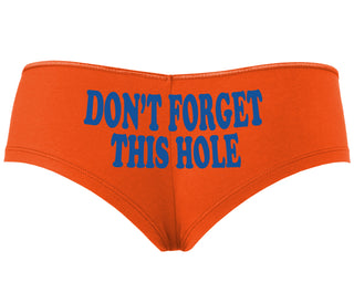 Don’t Forget This Hole - Orange Boyshort