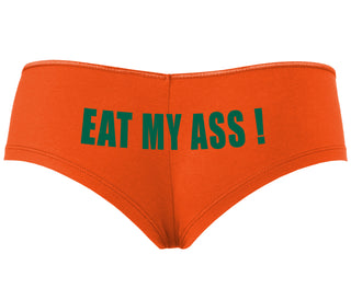 Eat My Ass - Orange Boyshort