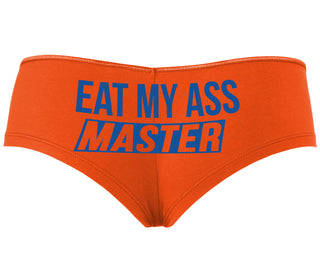 Eat My Ass Master - Orange Boyshort