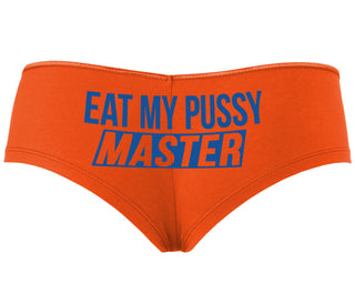 Eat My Pussy Master - Orange Boyshort
