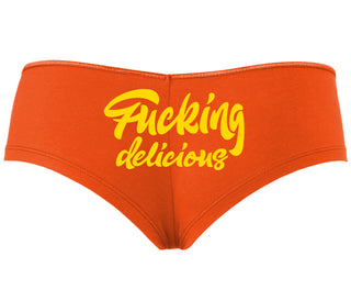 Fucking Delicious  - Orange Boyshort