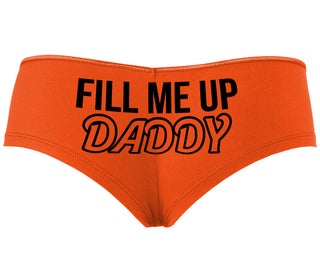 Fill Me Up Daddy - Orange Boyshort