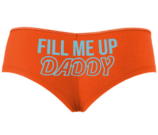 Fill Me Up Daddy - Orange Boyshort