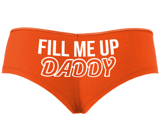 Fill Me Up Daddy - Orange Boyshort