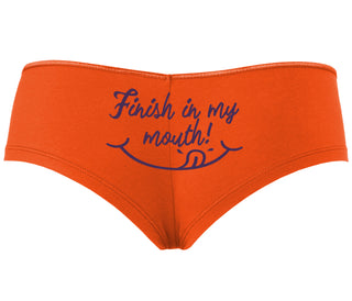 Finish In My Mouth - Orange Boyshort