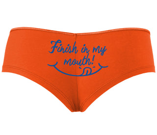 Finish In My Mouth - Orange Boyshort