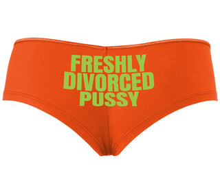 Freshly Divorced Pussy - Orange Boyshort