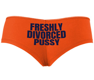 Freshly Divorced Pussy - Orange Boyshort