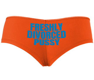 Freshly Divorced Pussy - Orange Boyshort